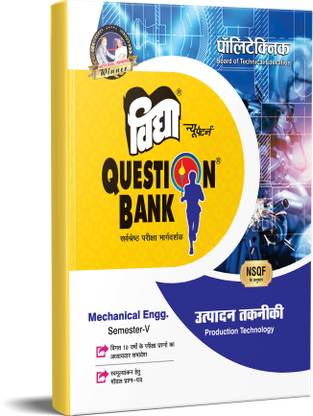 Vidya Question Bank 2023 Polytechnic Mechanical Engineering Semester V Production Technology