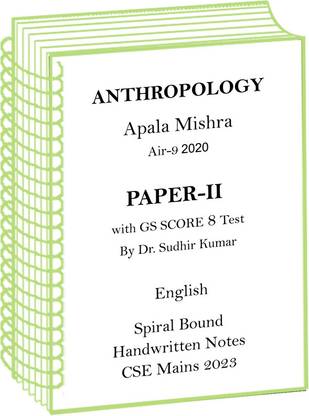 Apala Mishra Paper-2 Handwritten Notes For Mains 2023 Plus Anthropology 8 Tests Of GS Score