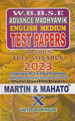 Wbbse Advance Madhyamik Test Paper Class 10 English Medium 2023 United Book House