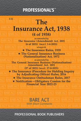 Insurance Act, 1938 As Amended By Insurance (Amendment) Act, 2021