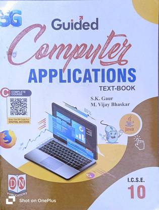 ICSE Guided Computer Applications Text-Book Class 10