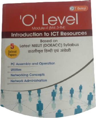 'O' Level Module -4 (M4,3-R4)