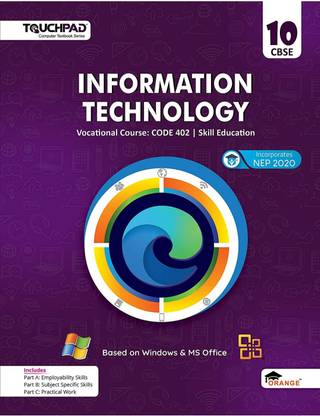 Touchpad® Information Technology Class 10: Skill Education Based On Windows & MS Office Code (402)