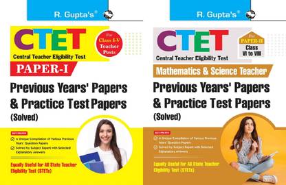 CTET: Previous Years' Papers & Practice Test Papers (Solved) Paper-II Math & Science Teacher (For Class VI-VIII) + CTET: Previous Papers & Practice Test Papers (Solved) Paper-I (For Class I-V Teachers) (Set Of 2 Books)
