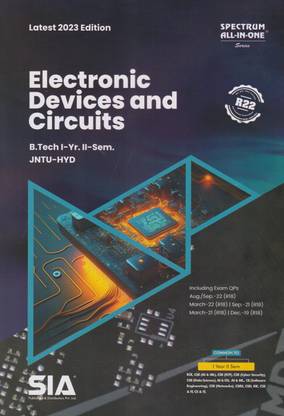 Electronic Devices And Circuits B.Tech I-Year II-Sem (R22) JNTU-Hyderabad Latest 2023 Edition