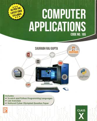 Computer Applications Code No. 165 Class - 10