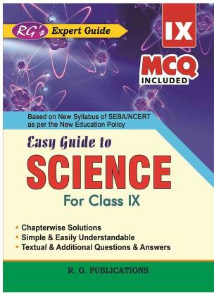 RG's Easy Guide To Science| English Medium | Class 9 (IX) | SEBA And NCERT