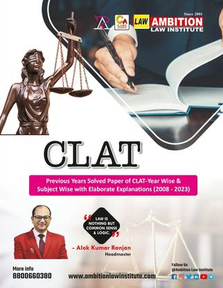 Clat प्रीवियस इयर्स सॅाल्व्ड पेपर ऑफ Clat-ईयर वाइज़ सब्जेक्ट वाइज़ विथ इलैबोरेट एक्सप्लेनेशन्स (2008 – 2023)