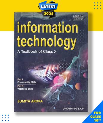 Information Technology Class 10 By Sumita Arora Paperback, SUMITA ARORA|New Latest Edition For 2025-2026