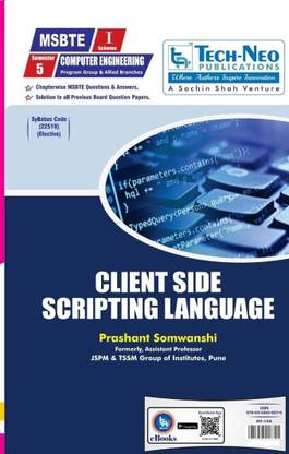 Client Side Scripting Language For MSBTE I Scheme Semester 5 - Computer Engineering Program
Group (CO/CM/IF/CW) -22519 MSBTE) Academic Year 2019-2020
