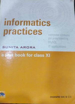 Informatics Practices A Text Book For Class 11
