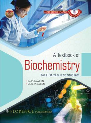 A Textbook Of Biochemistry For First Year B.Sc Nursing Students, 3rd Revised Edition 2019 - As Per New INC Syllabus