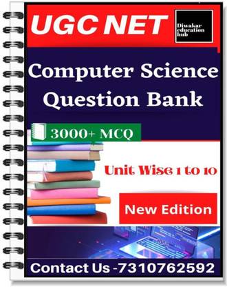 UGC NET कंप्यूटर साइंस प्रैक्टिस सेट क्वेश्चन बैंक बुक यूनिट वाइज़ 3000 क्वेश्चन आंसर MCQ विथ एक्सप्लेनेशन