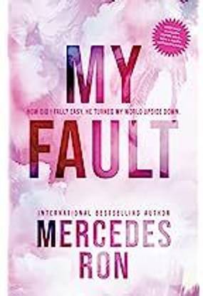 My Fault: Culpable-1 - My Fault Summary Book (Paperback, Mercedes Ron) 2023 Nj