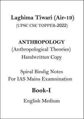 Laghima Tiwari Air-19 UPSC CSE Topper 2022 Anthropology Handwritten Notes Volume-I For UPSC Mains