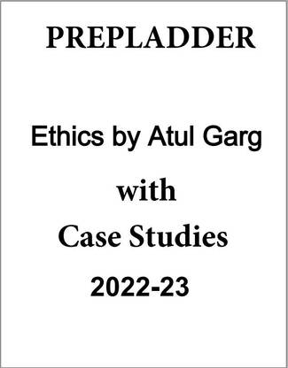 Ethics By Atul Garg With Case Studies Printed Notes 2023