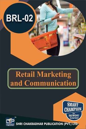 IGNOU BRL 2 Previous Years Solved Question Papers Retail Marketing And Communication IGNOU BBARL IGNOU Bachelor Of Business Administration (Retailing)