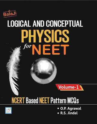Balaji Logical & Conceptual Physics For NEET - Vol 1