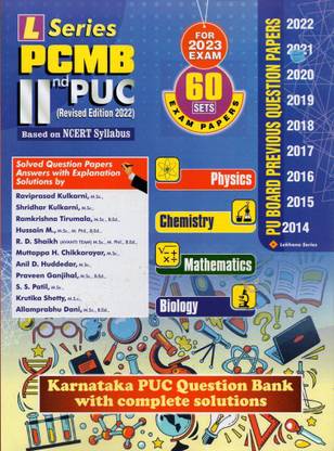 L Series 2nd PUC -P.C.M.B | Question Bank With Complete Solutions|2014 - 2022, 60 Sets|Based On NCERT Syllabus|