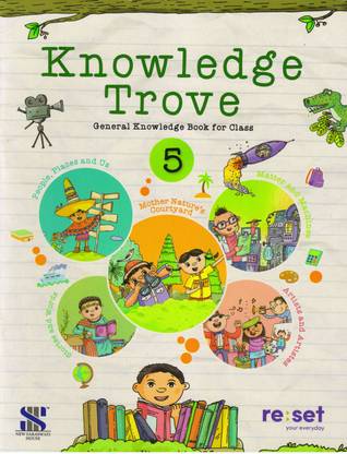Knowledge Trove, General Knowledge Book For Class - 5
