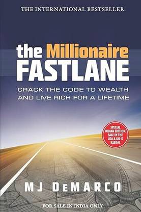 The Millionaire Fastlane : MJ DeMarco