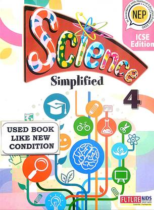 SCIENCE SIMPLIFIED FOR ICSE CLASS-4 (Old Book)