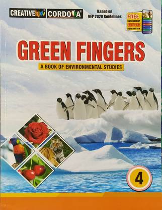 Cordova Green Fingers A Book Of Environmental Studies Class 4