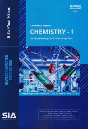 Chemistry-I (Chemistry Paper-I) B.Sc I-Year I-Sem As Per The (O.U) CBCS 20219-20 Syllabus Revised & Updated 2024 Edition