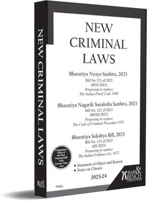 Manual Of New Criminal Laws - Proposing To Replace IPC, CrPC And Evidence Act (Alongwith Comparative Chart) Paperback – 17 August 2023