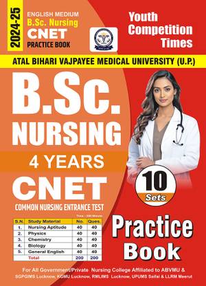 2024-25 CNET PB B.Sc. Nursing Entrance Exam Practice Book 10 Sets 272 495 E