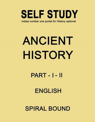Self Study Ancient History Part 1 And 2 Printed Notes In English For IAS Mains