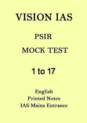 Vision IAS PSIR Mock Test 1 To 17 In English For Mains