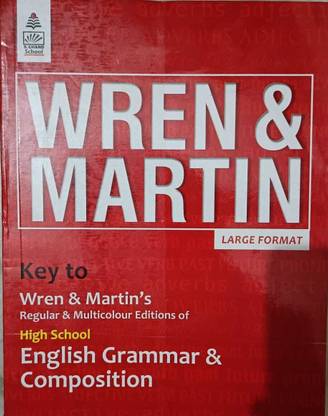 Key To Wren & Martin Regular & Multicolour Editions Of High School English Grammar & Composition NEW EDITION 2024