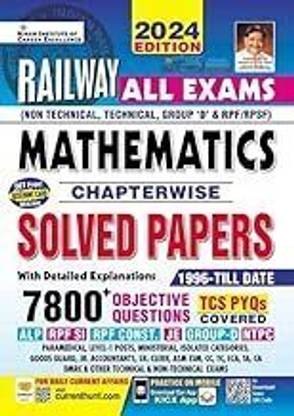 Railway All Exam Maths Chapterwise Solved Papers 7800+Objective Questions With Detailed Explanations (English Medium)