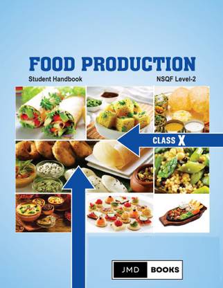 Food Production Student Handbook NSQF Level - 2 Class 10 CBSE Textbook