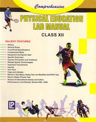 Comprehensive Physical Education Lab Manual Class - 12