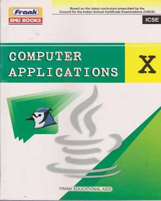 Frank Icse Computer Applications For Class - 10, By Devashis Chakraborty