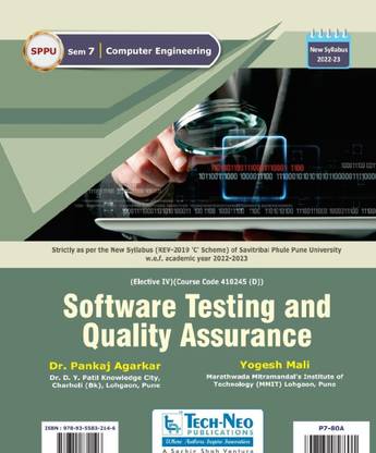 Software Testing And Quality Assurance For SPPU Sem 7 Semester 7 - Computer Engineering (Elective IV) Course Code :410245 (D)] Academic Year 2022-2023
