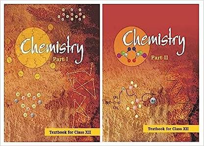 Ncert Chemistry Class 12 
part 1 And Part 2