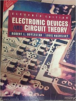Electronic Devices And Circuit Theory 11th Edition 2016 (Used Like New)