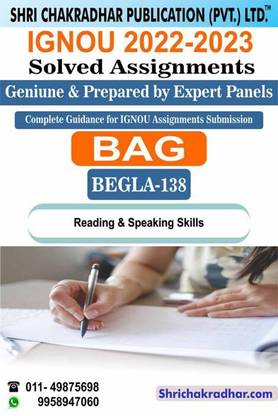 IGNOU BEGLA 138 Solved Assignment 2022-23 Reading And Speaking Skills IGNOU Solved Assignment BAG English (CBCS) (2022-2023) Begla138
