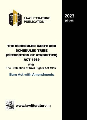 The Scheduled Caste And Scheduled Tribe Prevention Of Atrocities Act 1989 Bare Act With Amendments 2023 Edition