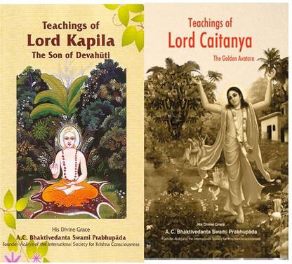 Teachings Of Lord Kapila And Teachings Of Lord Chaitanya