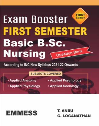 Exam Booster : First Semester Basic B.Sc. Nursing - Quesstion Bank