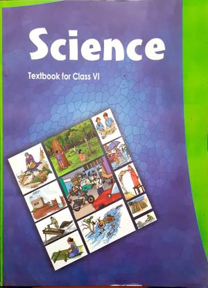 NCERT Science Class 6 Revised Edition 2022