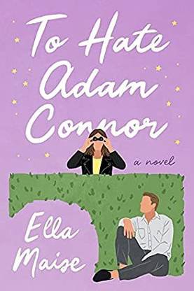 To Hate Adam Cornor By Ella Maise Paperback Book