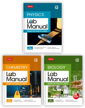 MTG Lab Manual Class 12 Physics, Chemistry & Biology (Set Of 3 Books) | Based On CBSE Syllabus | Lab Experiments, Viva-Voce Question & NCERT Lab Manual Question