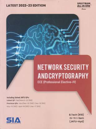 Network Security And Cryptography (Professional Elective-IV) B.Tech IV-Year I-Sem (ECE) R18 (JNTU-Hyderabad) Latest 2022-23 Edition