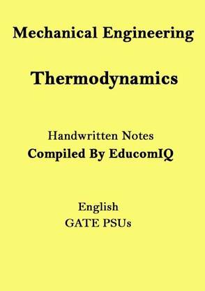 Mechanical Engineering Thermodynamics Handwritten Notes By Top Coaching For GATE ESE PSUs