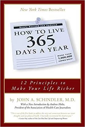 How To Live 365 Days A Year Paperback